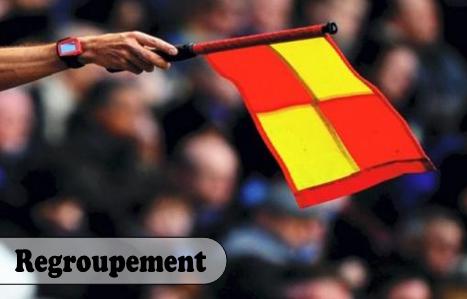 Regroupement des arbitres assistants