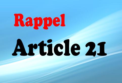 Rappel - Article 21